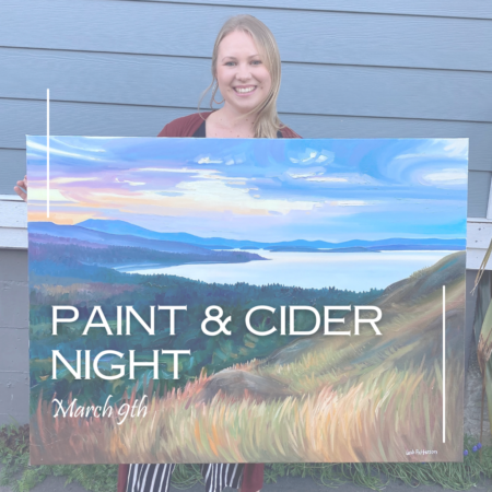 Paint & Cider Night – March 9th
